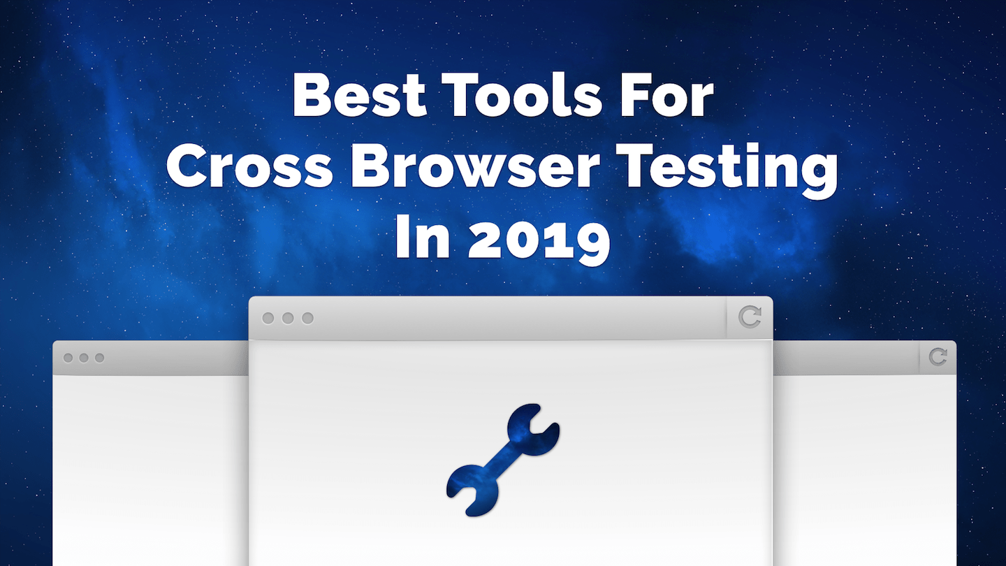 Top 5 Latest & Best Cross Browser Testing Tools for Compatibility Testing