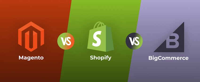 Magento vs Shopify vs BigCommerce. Choosing the Best Ecommerce Platform